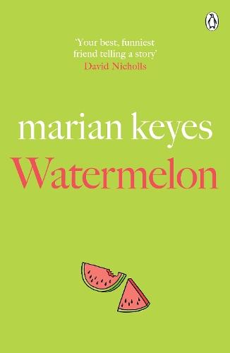 Watermelon: From the No. 1 bestselling author of Grown Ups