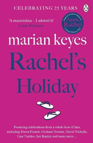 Rachel's Holiday: The 25th anniversary edition of the million-copy bestselling phenomenon 2021