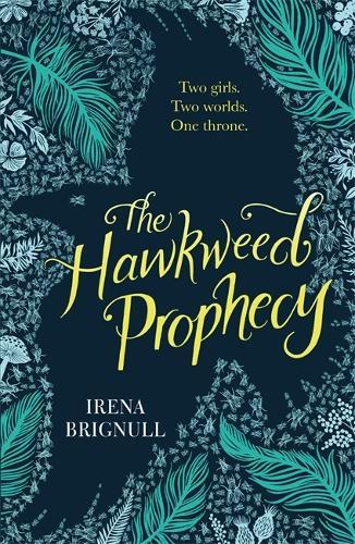 The Hawkweed Prophecy: Book 1
