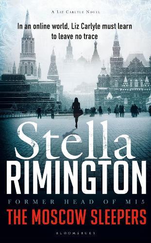 The Moscow Sleepers: A Liz Carlyle Novel