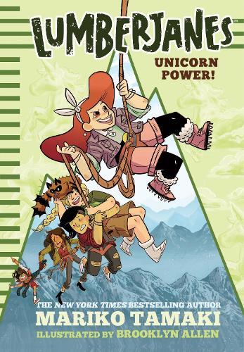 Unicorn Power! (Lumberjanes, Book 1)