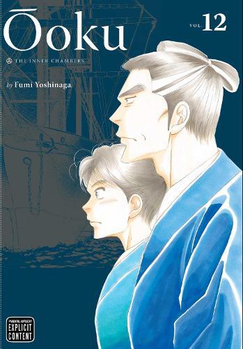 Ooku: The Inner Chambers, Vol. 12