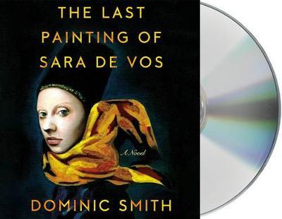 The Last Painting of Sara De Vos