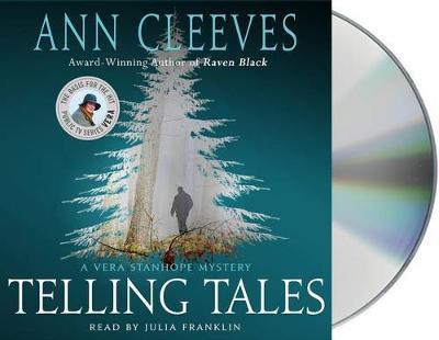 Telling Tales: A Vera Stanhope Mystery