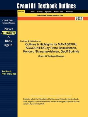 Studyguide for Managerial Accounting by Balakrishnan, Ramji, ISBN 9780471467854