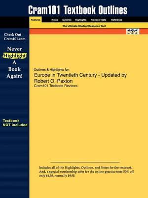 Studyguide for Europe in Twentieth Century - Updated by Paxton, Robert O., ISBN 9780618915200