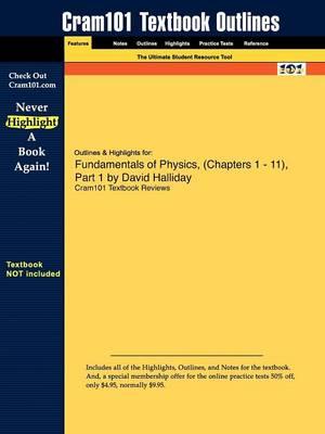 Studyguide for Fundamentals of Physics, by Halliday, David, ISBN 9780470182161