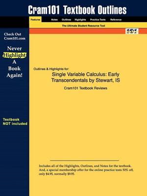 Studyguide for Single Variable Calculus: Early Transcendentals by Stewart, ISBN 9780495011699