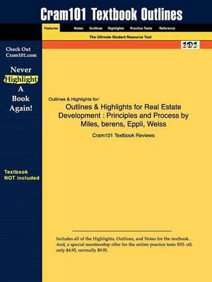 Studyguide for Real Estate Development: Principles and Process by Miles, Mike E., ISBN 9780874209716