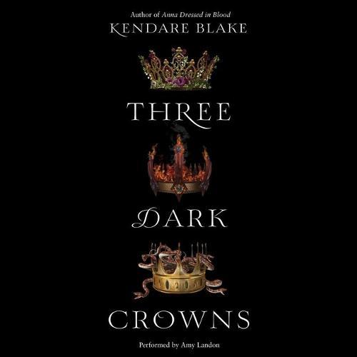 Three Dark Crowns Lib/E