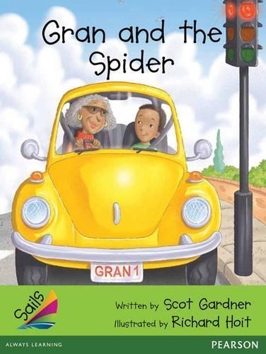 Sails Advanced Fluency Emerald: Gran and the Spider
