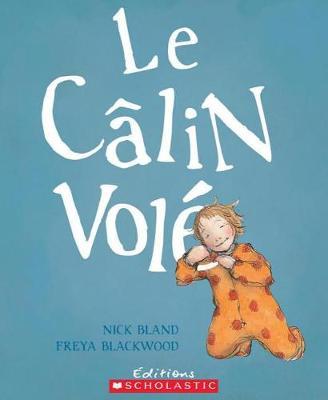 Le Calin Vole
