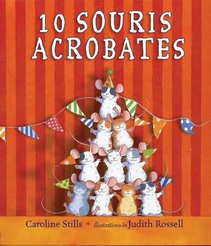 10 Souris Acrobates