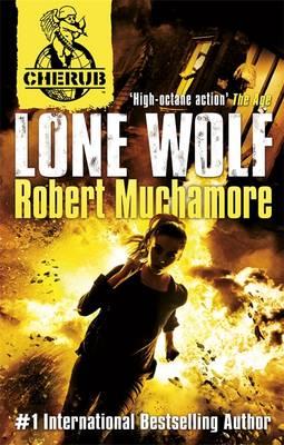 CHERUB: Lone Wolf: Book 16