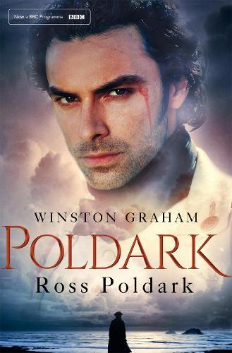 Ross Poldark: Poldark Book 1