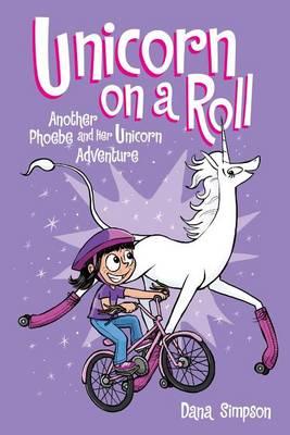Unicorn on a Roll, Volume 2