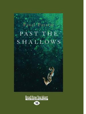 Past the Shallows