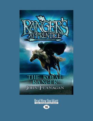 The Royal Ranger: Ranger's Apprentice 12