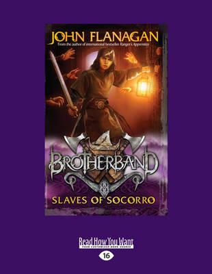 Slaves of Socorro: Brotherband 4