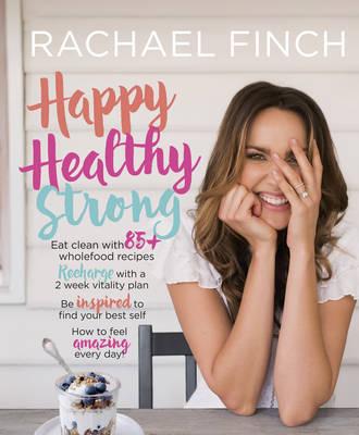 Happy, Healthy, Strong