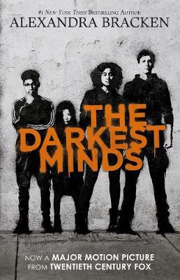 The Darkest Minds (The Darkest Minds, Book 1): Movie Tie-in Edition