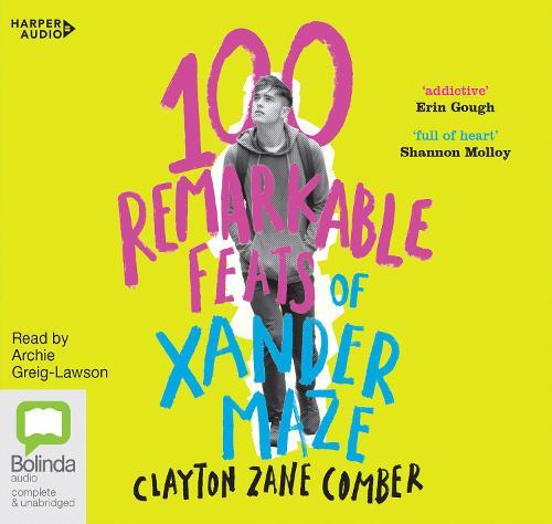 100 Remarkable Feats Of Xander Maze