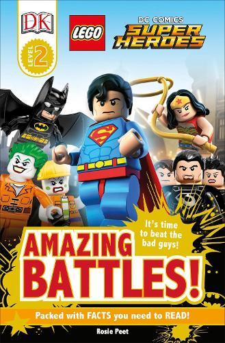 DK Readers L2: LEGOA (R) DC Comics Super Heroes: Amazing Battles!: It's Time to Beat the Bad Guys!