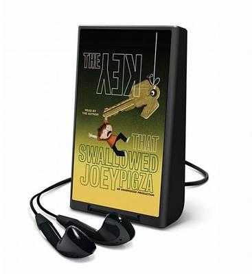 The Key That Swallowed Joey Pigza