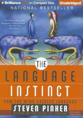 The Language Instinct: How the Mind Creates Language