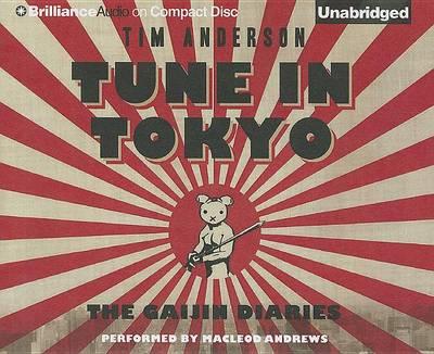 Tune in Tokyo: The Gaijin Diaries