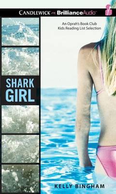 Shark Girl: Library Edition