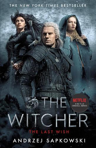 The Last Wish (Witcher, Book 1)