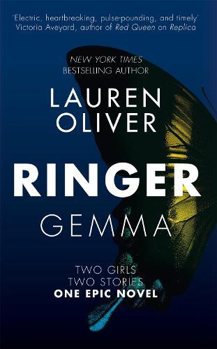 Ringer: Book Two in the addictive, pulse-pounding Replica duology