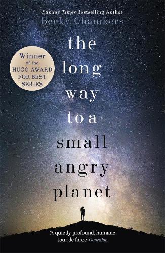 the long way to a small and angry planet