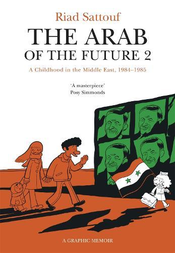The Arab of the Future: Volume 2