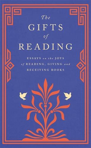 The Gifts of Reading
