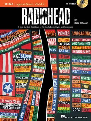 Radiohead - Guitar Signature Licks: A Step-by-Step Breakdown of the Band's Guitar Styles and Techniques