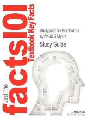 Studyguide for Psychology by Myers, David G, ISBN 9781429261784