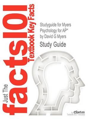 Studyguide for Myers Psychology for AP* by Myers, David G, ISBN 9781429244367