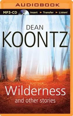 Wilderness and Other Stories
