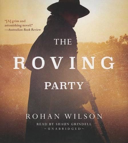 The Roving Party Lib/E