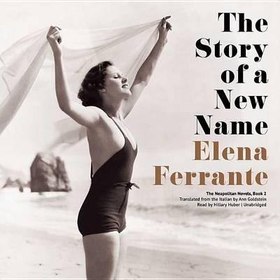 The Story of a New Name Lib/E