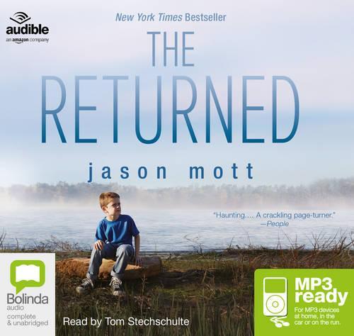 The Returned: A Novel