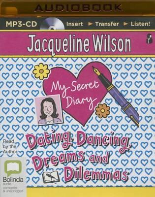 My Secret Diary: Dating, Dancing, Dreams and Dilemmas