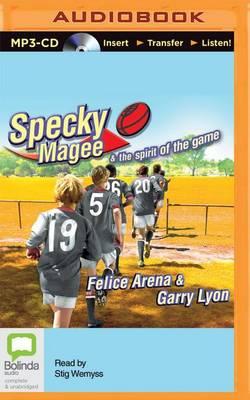 Specky Magee and the Spirit of the Game