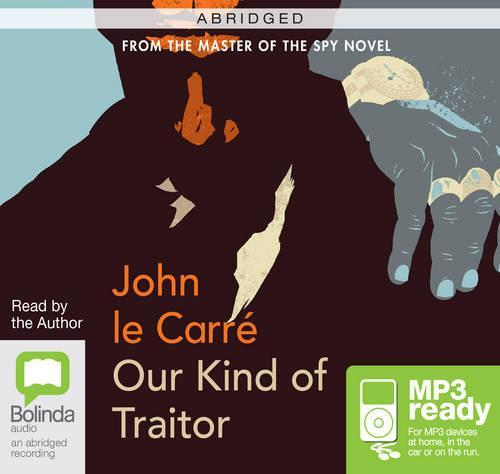 Our Kind Of Traitor ABRIDGED