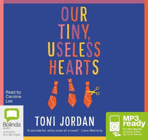 Our Tiny, Useless Hearts