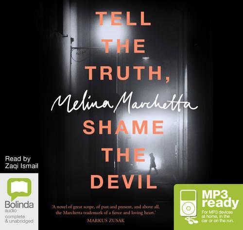 Tell The Truth, Shame The Devil