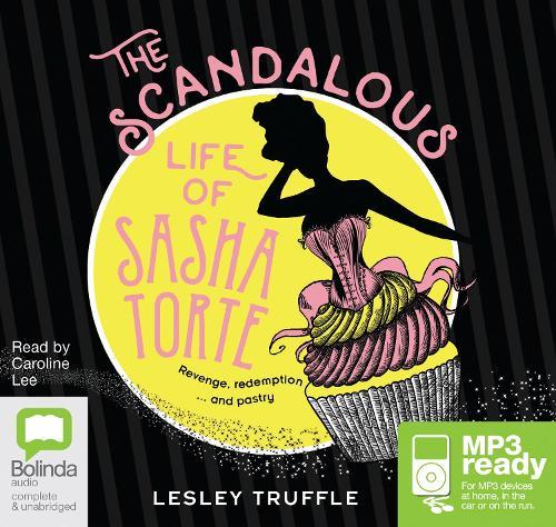 The Scandalous Life of Sasha Torte