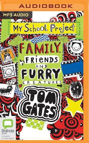 Family, Friends and Furry Creatures